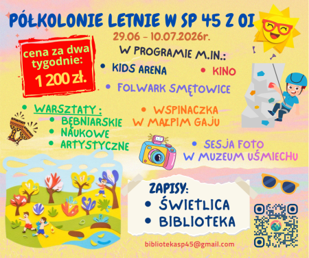 Zapraszamy na półkolonie do SP45