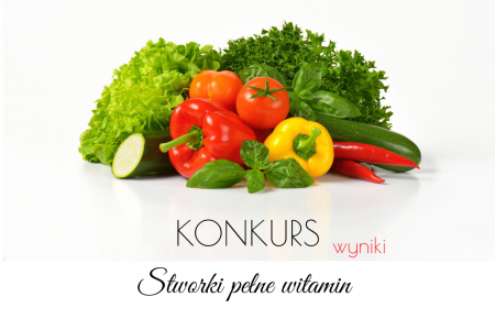 Stworki pełne witamin - wyniki konkursu
